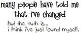 IVEFOUNDMYSELF.jpg PPL TELL ME image by LADYGRUMPZ_310