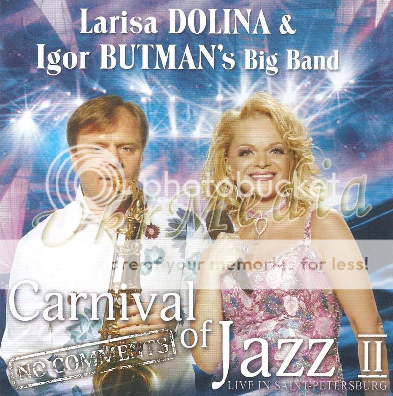 Larisa Dolina Igor Butman 2 CD Carnival of Jazz II